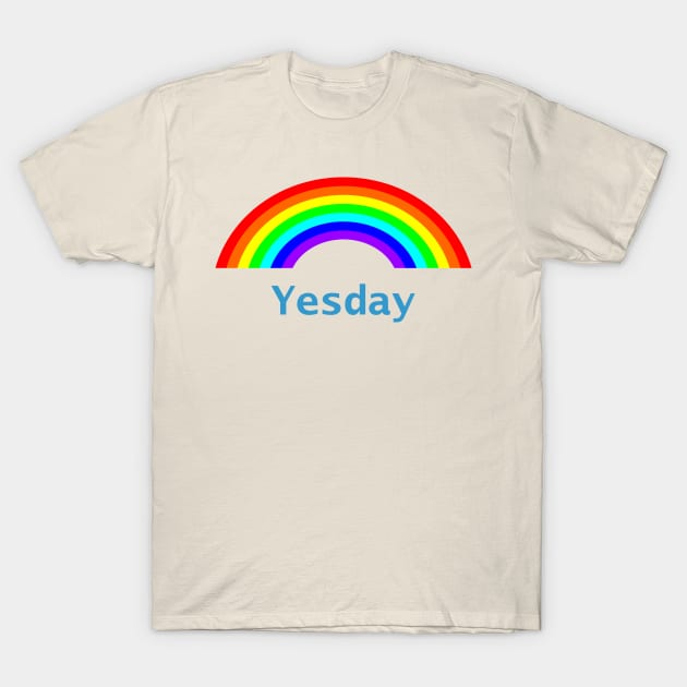 Yes Day Positivity Rainbow T-Shirt by ellenhenryart